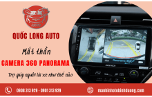 “Mắt thần” camera 360 Panorama trợ giúp người lái xe như thế nào?