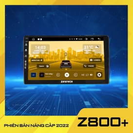 Z800+ bản nâng cấp 2022 